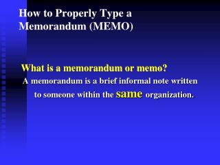 How to Properly Type a Memorandum (MEMO)