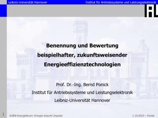 Benennung und Bewertung beispielhafter , zukunftsweisender Energieeffizienztechnologien