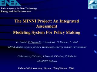 The MINNI Project: An Integrated Assessment Modeling System For Policy Making