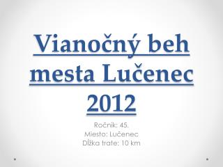 Vianočný beh mesta Lučenec 2012