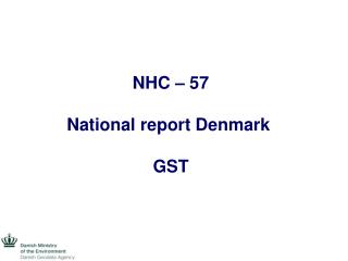 NHC – 57 National report Denmark GST
