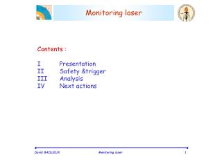 Monitoring laser
