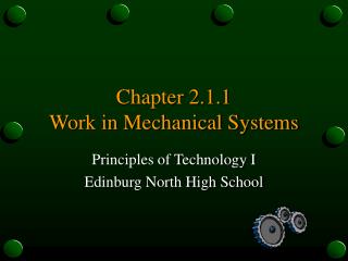Chapter 2.1.1 Work in Mechanical Systems