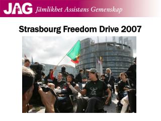 Strasbourg Freedom Drive 2007