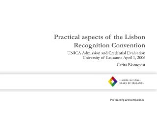 Practical aspects of the Lisbon Recognition Convention