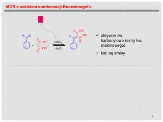 MCR z udziałem kondensacji Knoevenagel’a