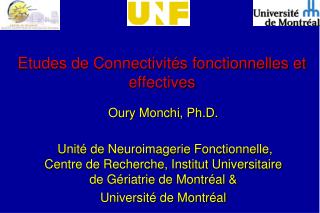 Etudes de Connectivités fonctionnelles et effectives