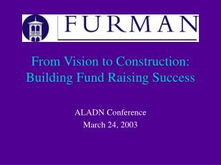 From Vision to Construction: Building Fund Raising Success