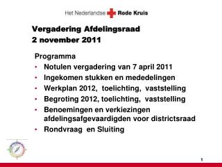 Vergadering Afdelingsraad 2 november 2011