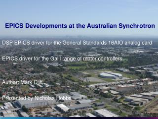 EPICS Developments at the Australian Synchrotron