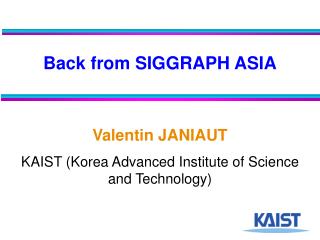 Back from SIGGRAPH ASIA