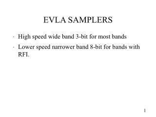 EVLA SAMPLERS