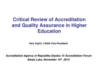 Critical Review of Accreditation and Quality Assurance in Higher Education