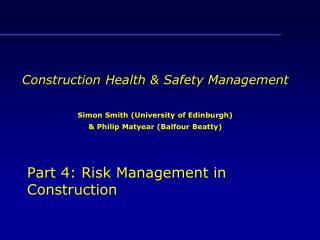 Part 4: Risk Management in Construction