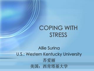 COPING WITH STRESS