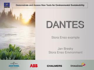 Stora Enso example Jan Bresky Stora Enso Environment