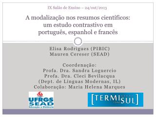 A modalização nos resumos científicos: um estudo contrastivo em português, espanhol e francês