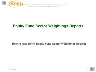 Equity Fund Sector Weightings Reports