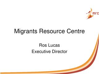 Migrants Resource Centre