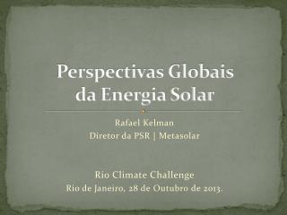 Perspectivas Globais da Energia Solar