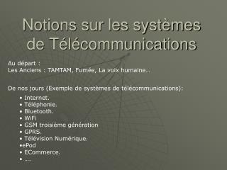 Notions sur les systèmes de Télécommunications