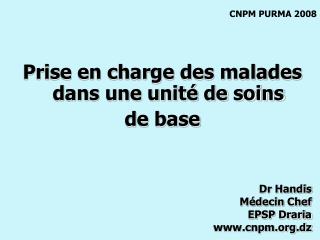 Prise en charge des malades dans une unité de soins de base