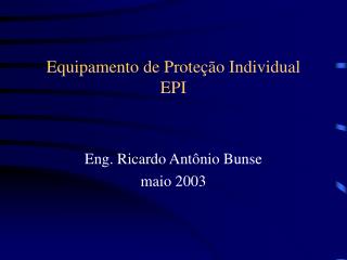 Equipamento de Proteção Individual EPI
