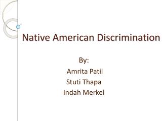 Native American Discrimination