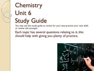 Chemistry Unit 6 Study Guide