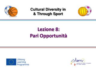 Lezione 8: Pari Opportunità