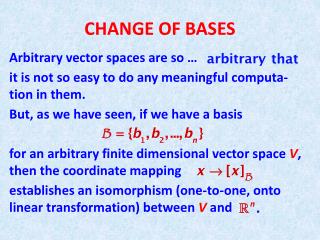 CHANGE OF BASES