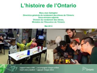 L’histoire de l’Ontario Mary Jean Gallagher