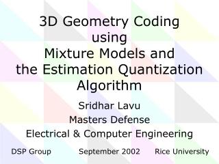 3D Geometry Coding using Mixture Models and the Estimation Quantization Algorithm