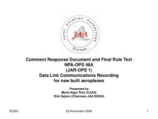 Comment Response Document and Final Rule Text NPA-OPS 48A (JAR-OPS 1)