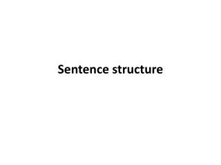 Sentence structure