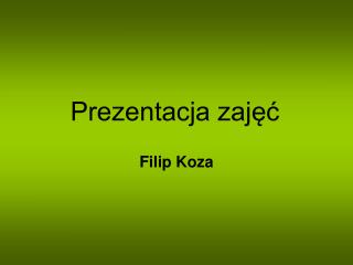 Prezentacja zajęć