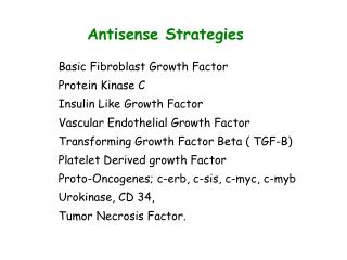 Antisense Strategies