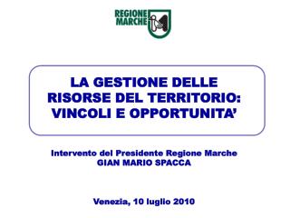 LA GESTIONE DELLE RISORSE DEL TERRITORIO: VINCOLI E OPPORTUNITA’