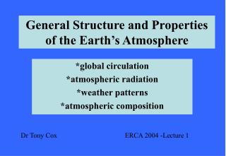General Structure and Properties of the Earth’s Atmosphere
