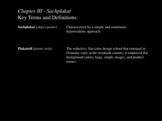 Chapter III - Sachplakat Key Terms and Definitions: