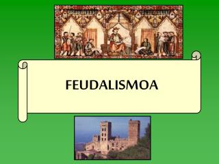 FEUDALISMOA