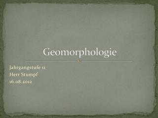 Geomorphologie