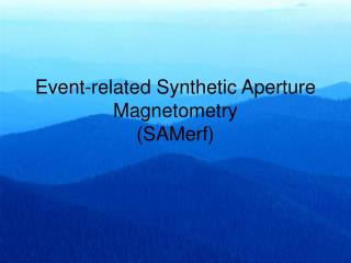 Event-related Synthetic Aperture Magnetometry (SAMerf)