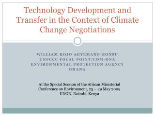 Technology Development and Transfer in the Context of Climate Change Negotiations