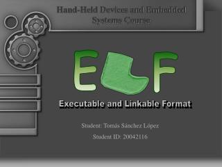 Executable and Linkable Format