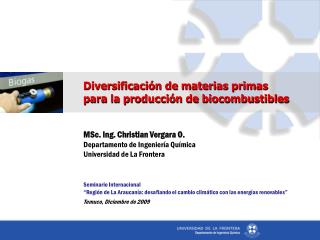 Diversificación de materias primas para la producción de biocombustibles