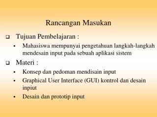 Rancangan Masukan