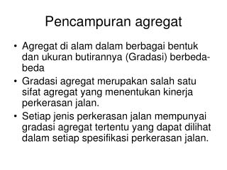 Pencampuran agregat