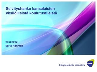 Selvityshanke kansalaisten yksilöllisistä koulutustileistä