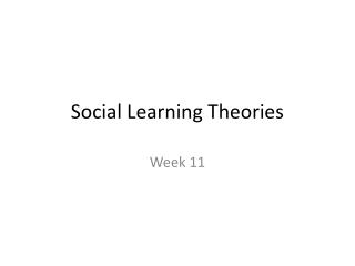 Social Learning Theories